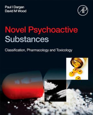 Könyv Novel Psychoactive Substances Paul I Dargan