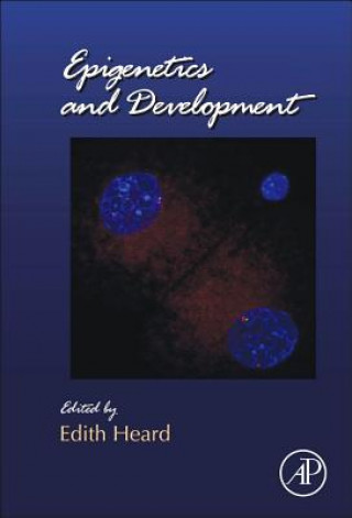 Carte Epigenetics and Development Edith Heard