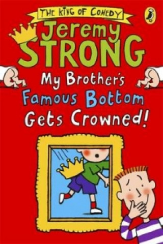 Книга My Brother's Famous Bottom Gets Crowned! Jeremy Strong