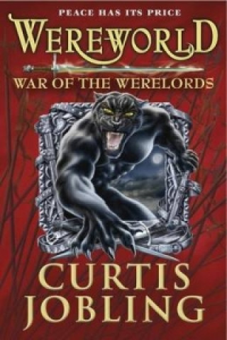 Knjiga Wereworld: War of the Werelords (Book 6) Curtis Jobling