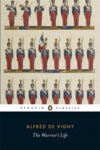 Książka Warrior's Life Alfred de Vigny