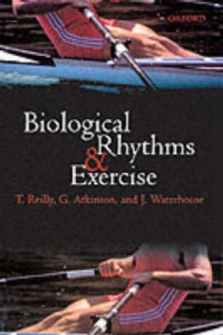 Könyv Biological Rhythms and Exercise G Atkinson