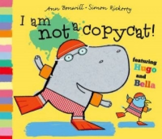 Kniha I Am Not a Copycat! Ann Bonwill