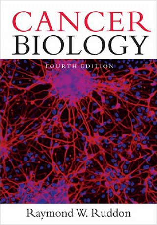 Kniha Cancer Biology Raymond W Ruddon