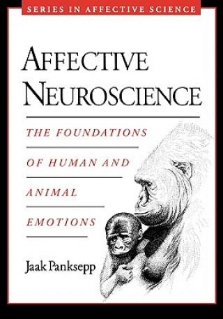 Könyv Affective Neuroscience Jaak Panksepp