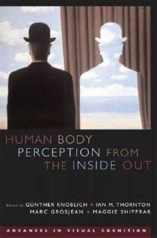 Kniha Human Body Perception from the Inside Out Gunter Knoblich