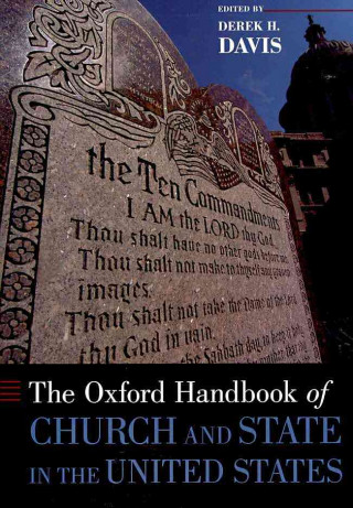 Kniha Oxford Handbook of Church and State in the United States Derek H Davis