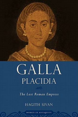 Könyv Galla Placidia Hagith Sivan