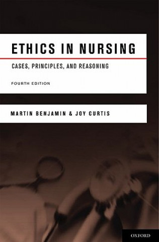 Kniha Ethics in Nursing Martin Benjamin