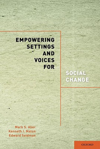 Buch Empowering Settings and Voices for Social Change Mark S Aber