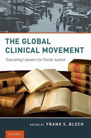 Kniha Global Clinical Movement Frank S Bloch