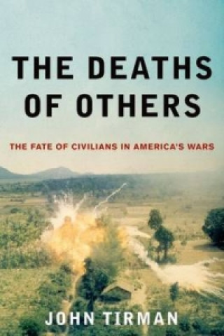 Kniha Deaths of Others John Tirman