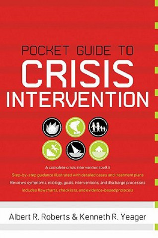 Книга Pocket Guide to Crisis Intervention Albert R Roberts