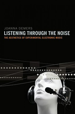 Carte Listening through the Noise Joanna Demers