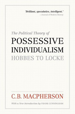 Buch Political Theory of Possessive Individualism CB Macpherson