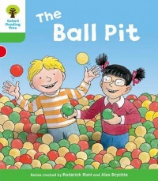 Kniha Oxford Reading Tree: Level 2: Decode and Develop: The Ball Pit Roderick Hunt