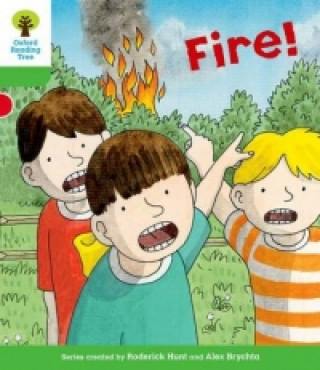 Kniha Oxford Reading Tree: Level 2: Decode and Develop: Fire! Roderick Hunt