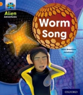 Carte Project X: Alien Adventures: Orange: Worm Song Mike Brownlow