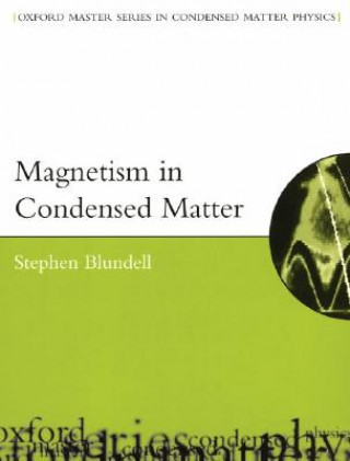 Carte Magnetism in Condensed Matter Stephen Blundell