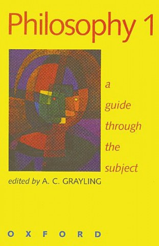 Kniha Philosophy 1 Anthony Grayling