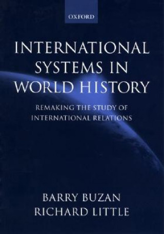 Knjiga International Systems in World History Barry Buzan