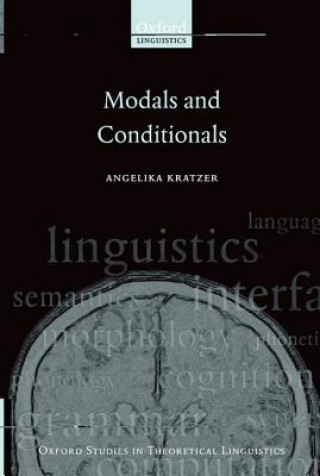 Kniha Modals and Conditionals Angelika Kratzer