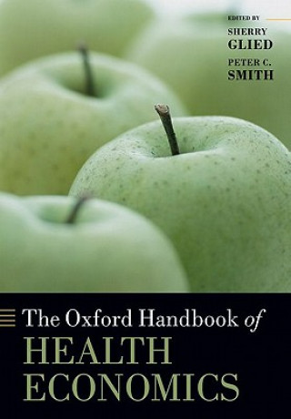 Książka Oxford Handbook of Health Economics Sherry Glied