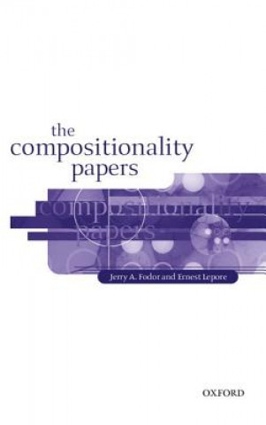 Knjiga Compositionality Papers Jerry A Fodor