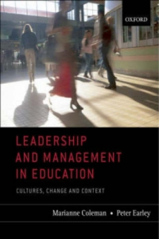 Kniha Leadership and Management in Education Marianne Coleman