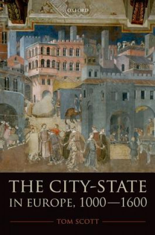 Buch City-State in Europe, 1000-1600 Tom Scott