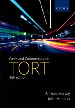 Könyv Cases and Commentary on Tort Barbara Harvey