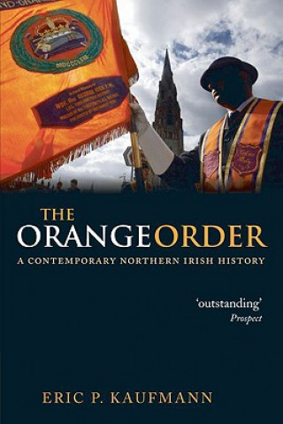 Knjiga Orange Order Eric P Kaufmann