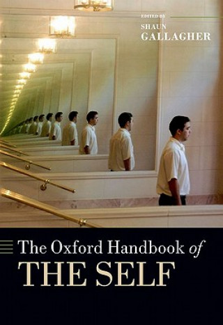 Книга Oxford Handbook of the Self Shaun Gallagher