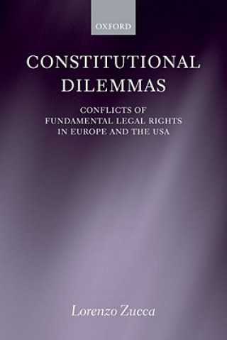 Livre Constitutional Dilemmas Lorenzo Zucca