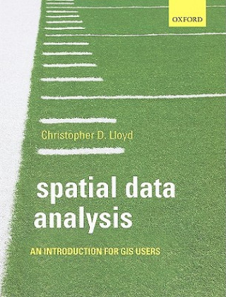 Kniha Spatial Data Analysis Christopher D Lloyd