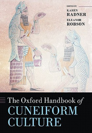 Книга Oxford Handbook of Cuneiform Culture Karen Radner