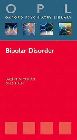 Kniha Bipolar Disorder Lakshmi N Yatham