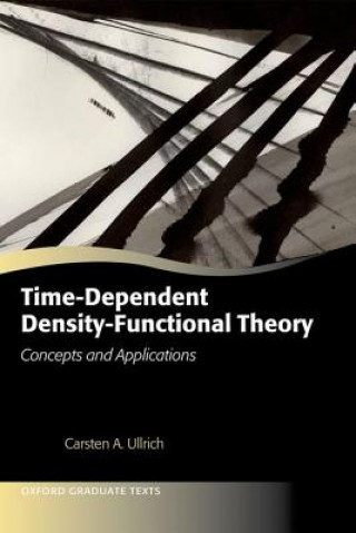 Könyv Time-Dependent Density-Functional Theory Carsten A Ullrich