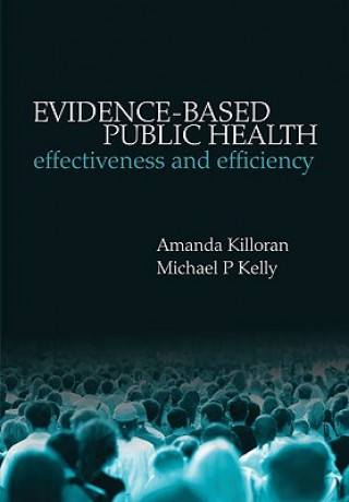 Kniha Evidence-based Public Health Amanda Killoran