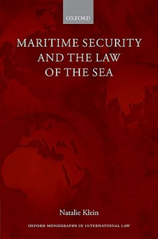 Книга Maritime Security and the Law of the Sea Natalie Klein