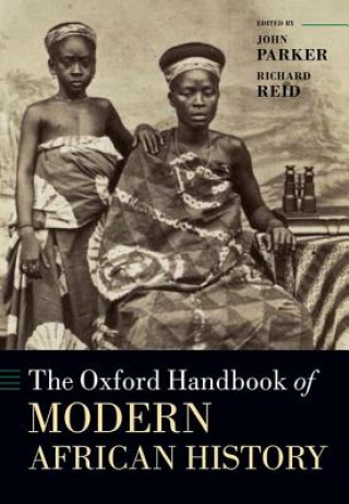 Carte Oxford Handbook of Modern African History John Parker