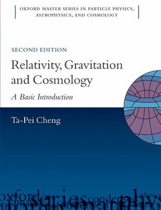 Kniha Relativity, Gravitation and Cosmology Ta-Pei Cheng
