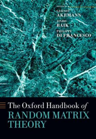 Book Oxford Handbook of Random Matrix Theory Gernot Akemann