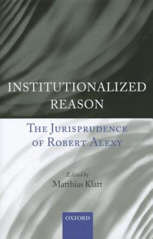 Knjiga Institutionalized Reason Matthias Klatt