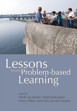 Kniha Lessons from Problem-based Learning Henk van Berkel