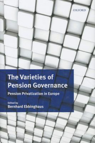 Carte Varieties of Pension Governance Bernhard Ebbinghaus