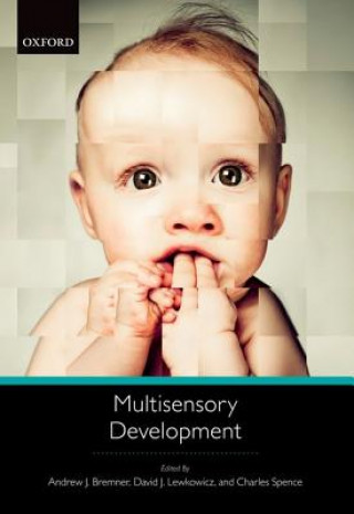 Knjiga Multisensory Development Andrew J Bremner