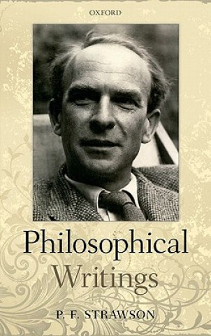 Kniha Philosophical Writings PF Strawson