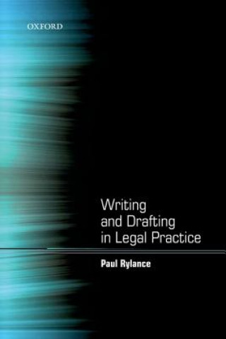 Książka Writing and Drafting in Legal Practice Paul Rylance