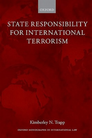 Könyv State Responsibility for International Terrorism Kimberley N Trapp